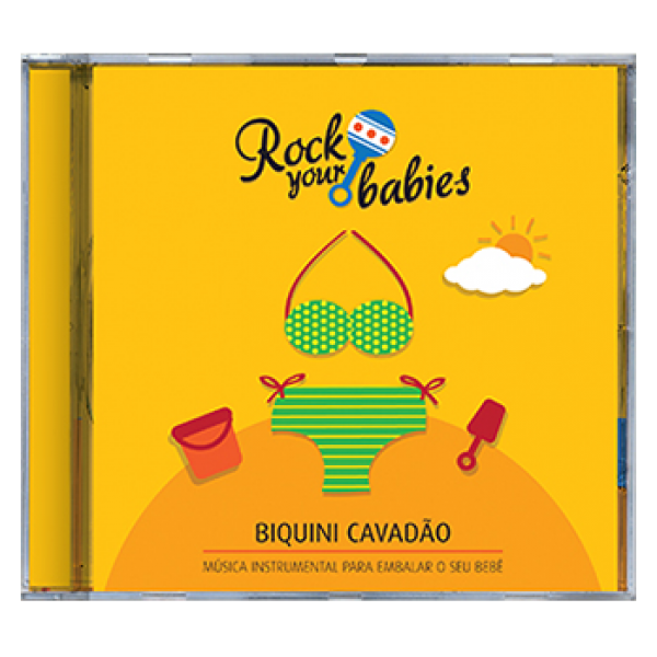 CD Rock Your Babies - Biquini Cavadão
