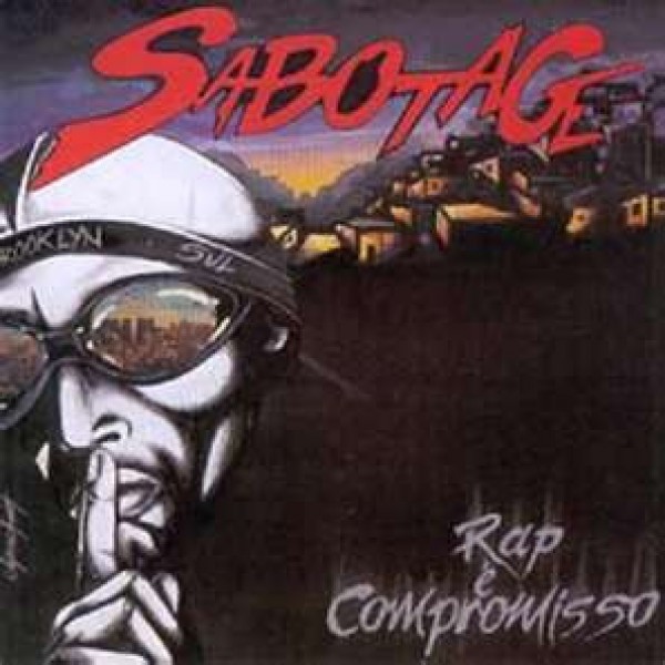 CD Sabotage - Rap e Compromisso