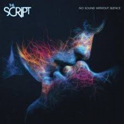 CD The Script - No Sound Without Silence