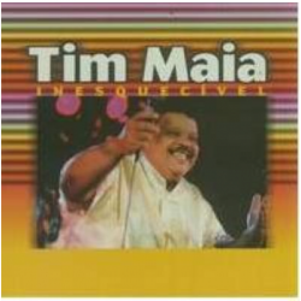 CD Tim Maia - Inesquecível