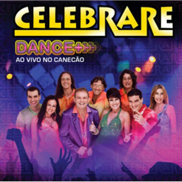 CD Celebrare - Dance+ Ao Vivo No Canecão