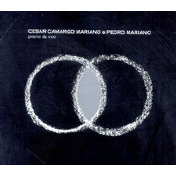 CD César Camargo Mariano e Pedro Mariano - Piano & Voz