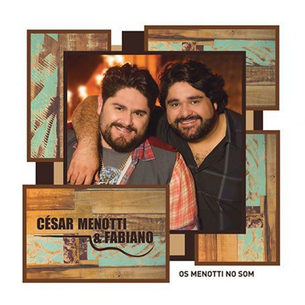 CD César Menotti e Fabiano - Os Menotti No Som