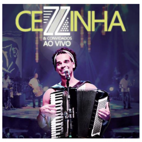 CD Cezzinha E Convidados - Ao Vivo