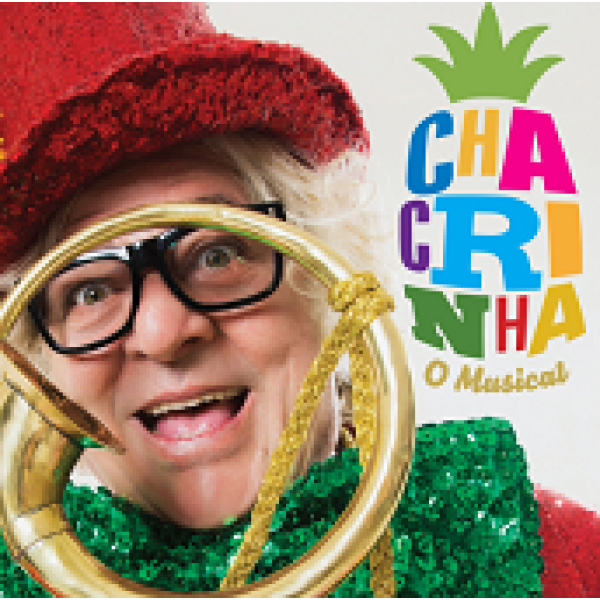CD Chacrinha - O Musical (DUPLO)