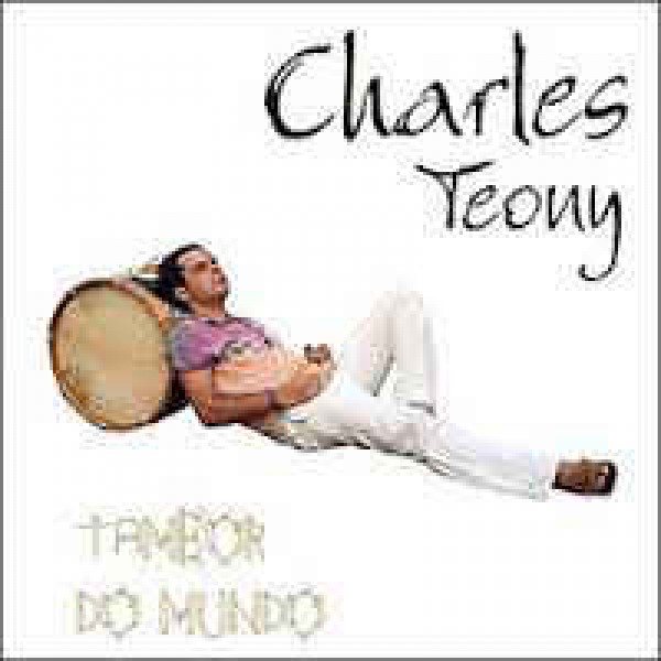 CD Charles Teony - Tambor do Mundo