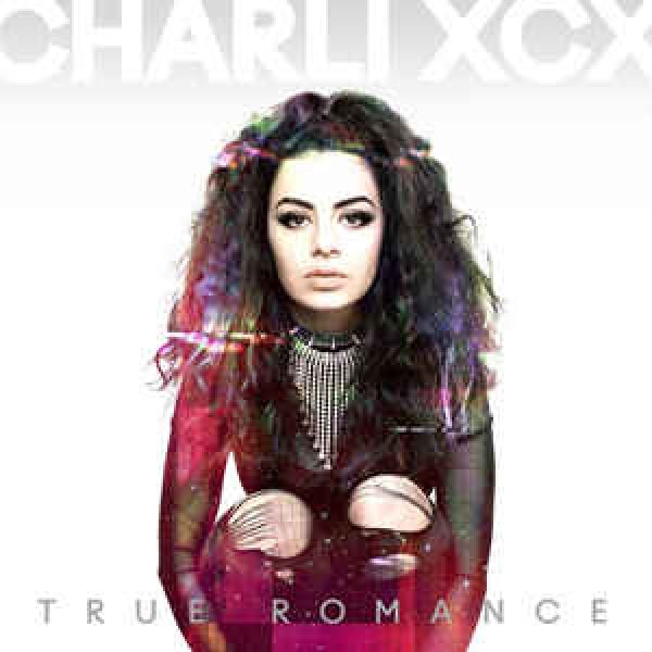 CD Charli XCX - True Romance