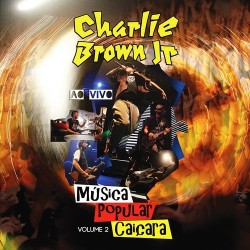CD Charlie Brown Jr. - Música Popular Caiçara Vol. 2
