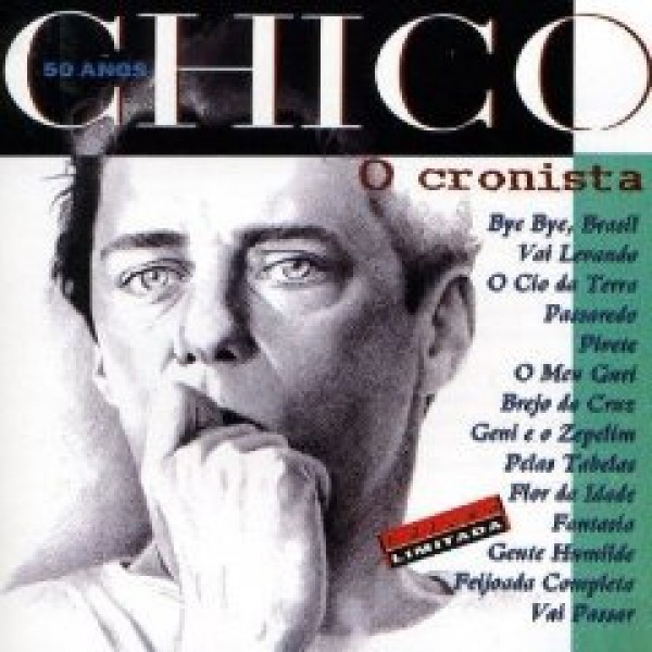 CD Chico Buarque - 50 Anos - O Cronista