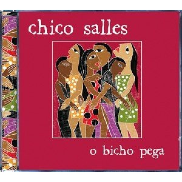 CD Chico Salles - O Bicho Pega