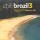 CD Chill: Brazil Vol. 3 (DUPLO)