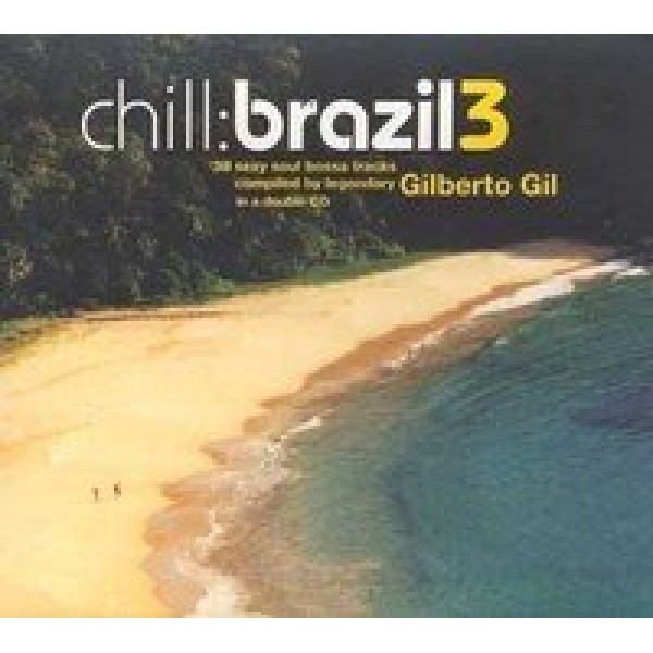 CD Chill: Brazil Vol. 3 (DUPLO)
