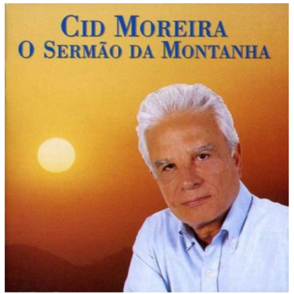 CD Cid Moreira - O Sermão da Montanha