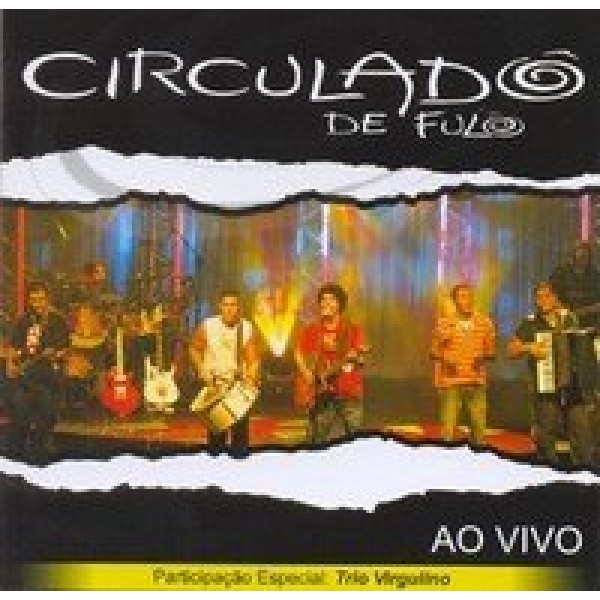 CD Circuladô de Fulô - Ao Vivo