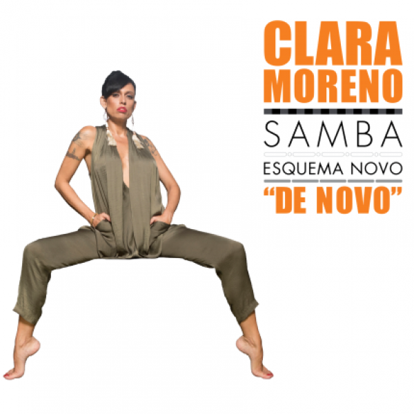 CD Clara Moreno - Samba Esquema Novo "De Novo" (Digipack)