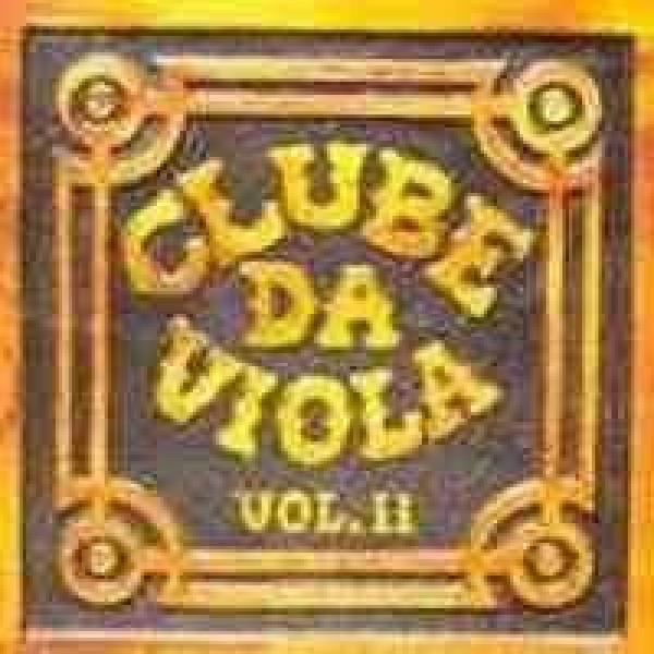CD Clube da Viola - Vol. 2