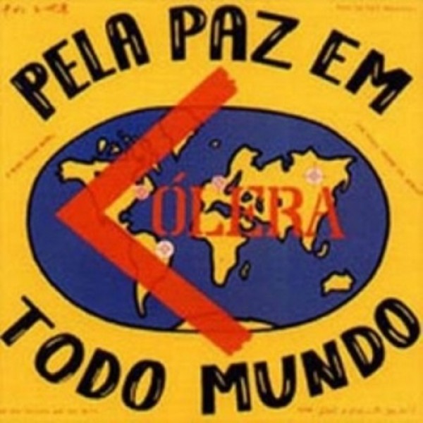 CD Cólera - Pela Paz Em Todo Mundo
