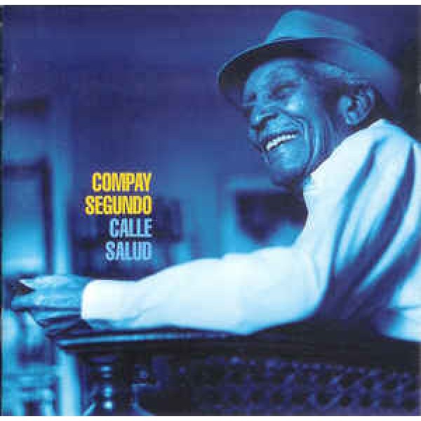 CD Compay Segundo - Calle Salud