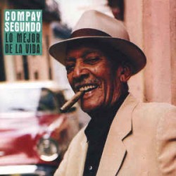 CD Compay Segundo - Lo Mejor de La Vida