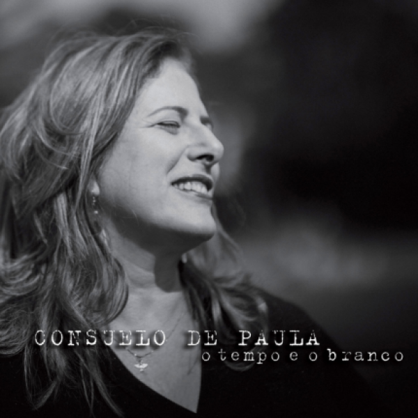 CD Consuelo de Paula - O Tempo E O Branco (Digipack)