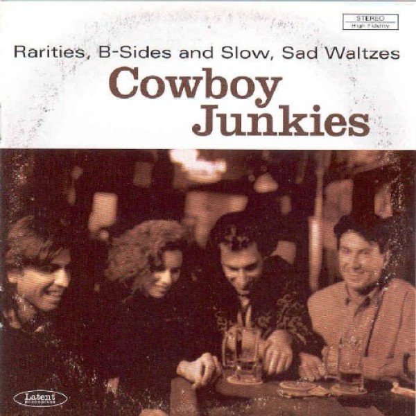 CD Cowboy Junkies - Rarities, B-Side And Slow, Sad Waltzes (IMPORTADO)