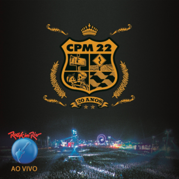 CD CPM 22 - 20 Anos: Rock In Rio Ao Vivo