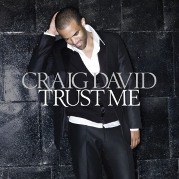 CD Craig David - Trust Me