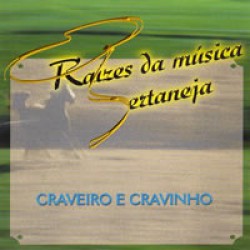 CD Craveiro & Cravinho - Raízes da Música Sertaneja