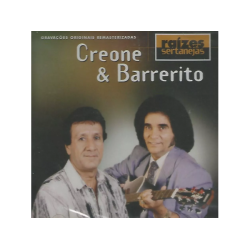 CD Creone & Barrerito - Raízes Sertanejas