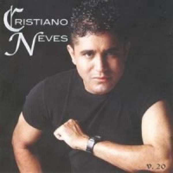 CD Cristiano Neves - Vol. 20