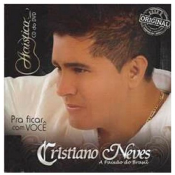 CD Cristiano Neves - Pra Ficar Com Você