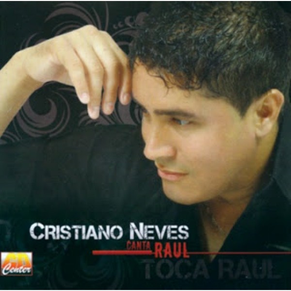 CD Cristiano Neves - Canta Raul (Digipack)