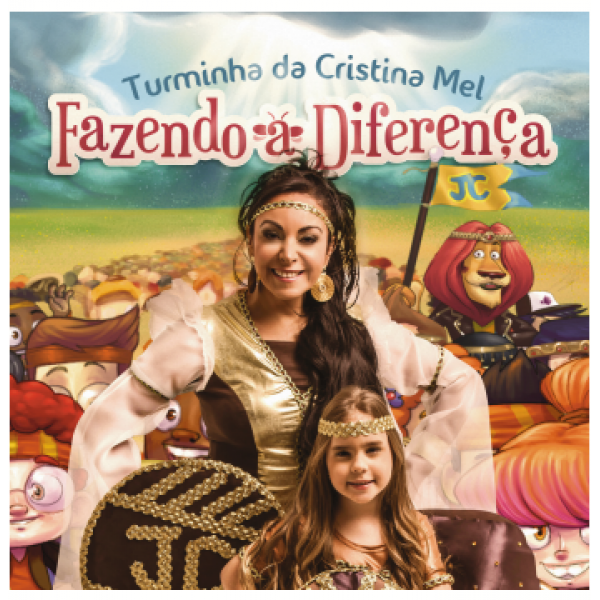 CD Cristina Mel - Turminha da Cristina Mel: Fazendo A Diferença