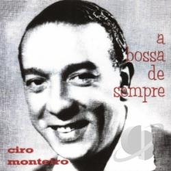CD Cyro Monteiro - A Bossa de Sempre