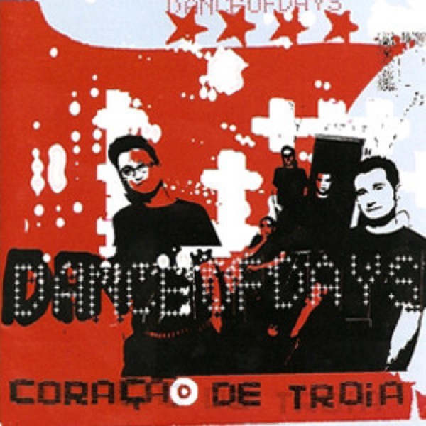 CD Dance Of Days - Coração de Tróia