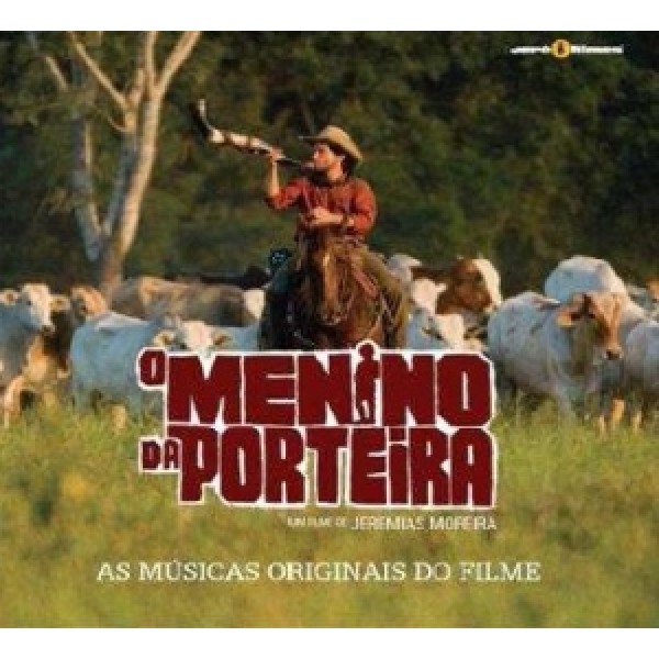 CD Daniel - O Menino da Porteira: As Músicas Originais do Filme