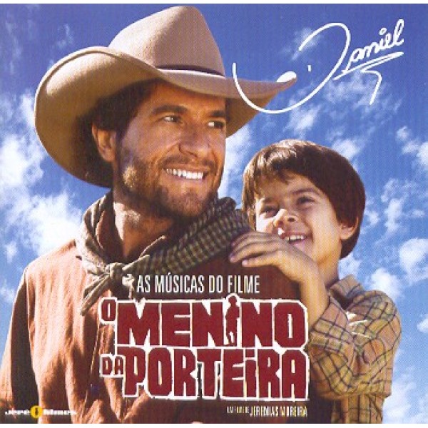 CD Daniel - O Menino da Porteira (As Músicas do Filme)
