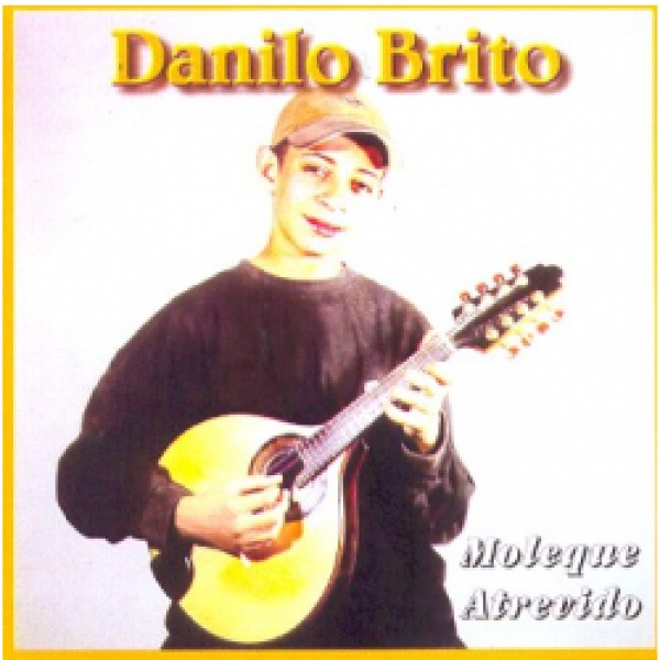 CD Danilo Brito - Moleque Atrevido