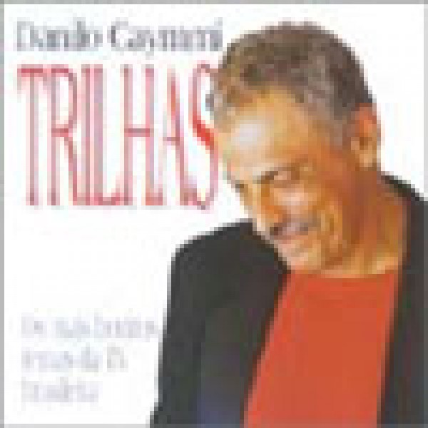CD Danilo Caymmi - Trilhas