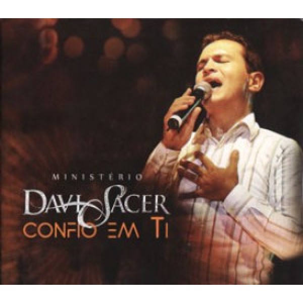 CD Davi Sacer - Confio Em Ti (Digipack)