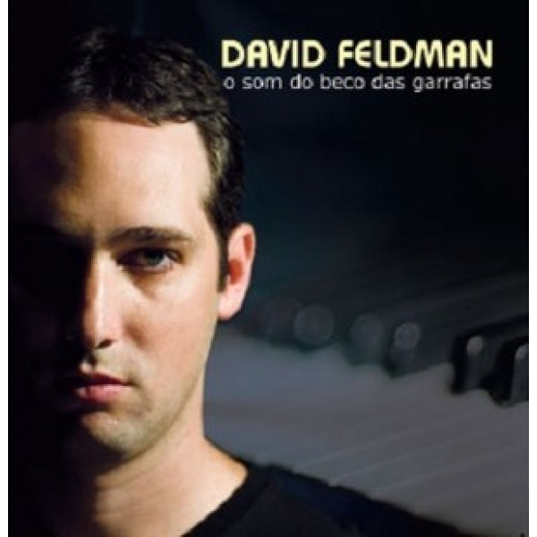 CD David Feldman - O Som do Beco Das Garrafas