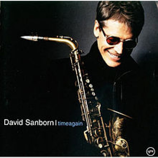 CD David Sanborn - Timeagain (IMPORTADO)