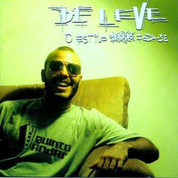 CD De Leve - O Estilo Foda-se