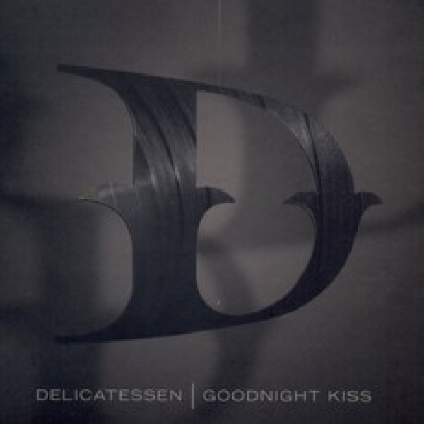 CD Delicatessen - Goodnight Kiss