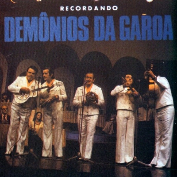 CD Demônios da Garoa - Recordando