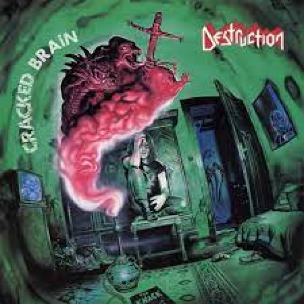 CD Destruction - Cracked Brain (Limited Numbered Edition: 560)