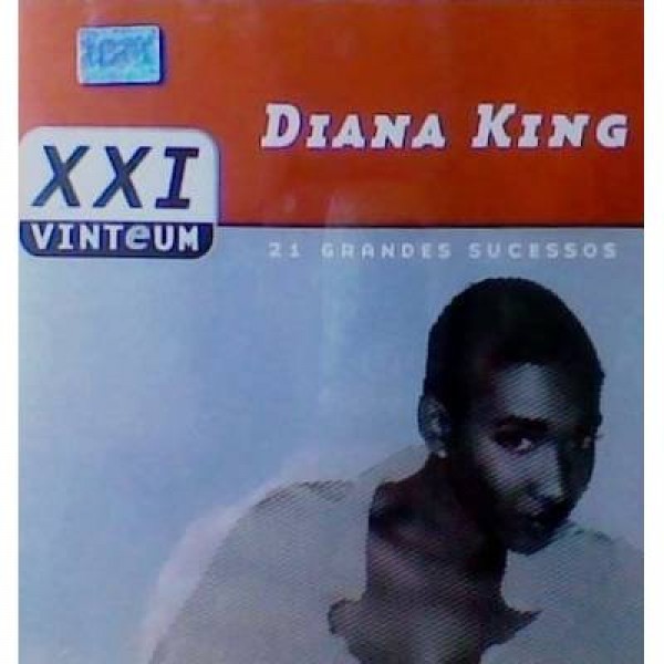 CD Diana King - XXI: Vinte e Um Grandes Sucessos (DUPLO)