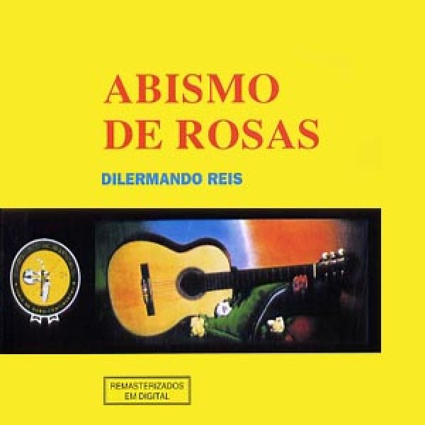 CD Dilermando Reis - Abismo De Rosas
