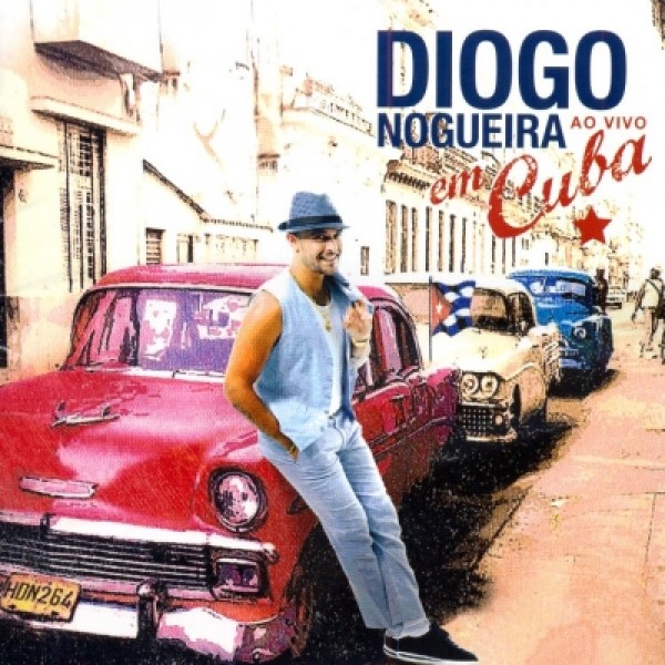 CD Diogo Nogueira - Ao Vivo Em Cuba