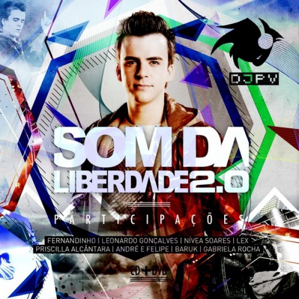 CD + DVD DJ PV - Som da Liberdade 2.0 